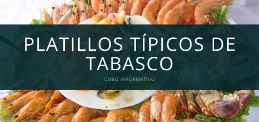 Platillos típicos de tabasco