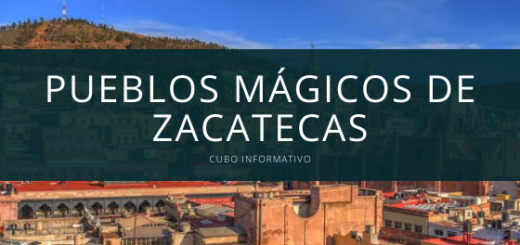 Pueblos Mágicos de Zacatecas