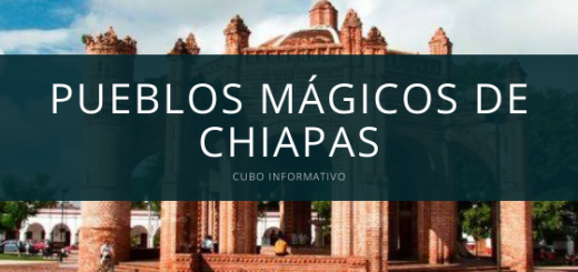 Pueblos mágicos de Chiapas