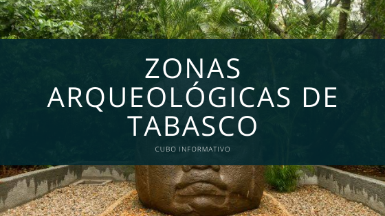 Zonas Arqueológicas de Tabasco