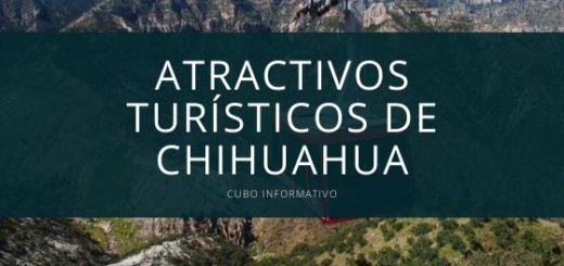 Atractivos Turísticos de Chihuahua