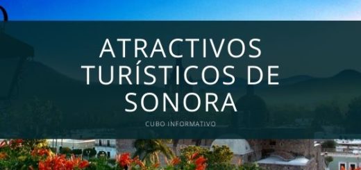 Atractivos turísticos de Sonora
