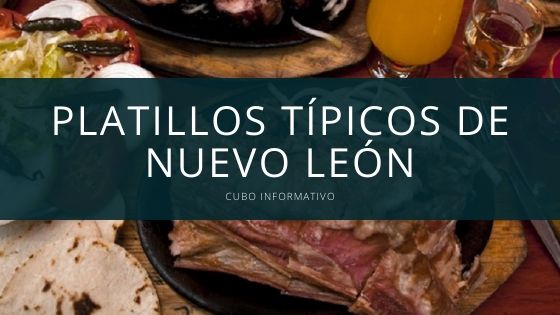 Platillos típicos de Nuevo León