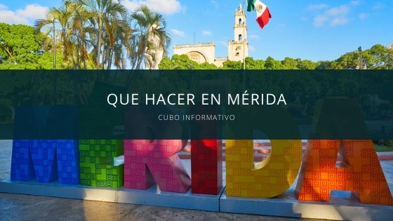Que hacer en Mérida