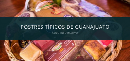Dulces y Postres típicos de Guanajuato