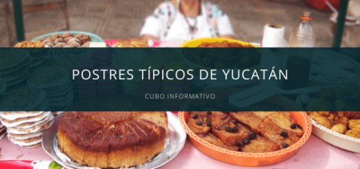 Postres típicos de Yucatán