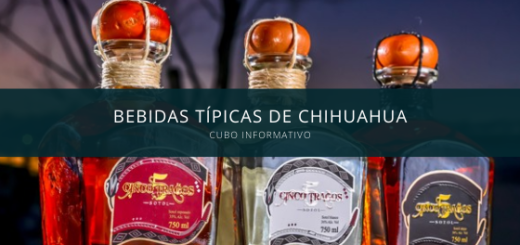 Bebidas típicas de Chihuahua