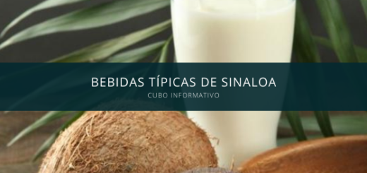 Bebidas típicas de Sinaloa