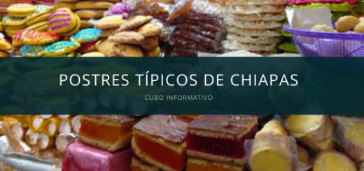 Postres típicos de Chiapas
