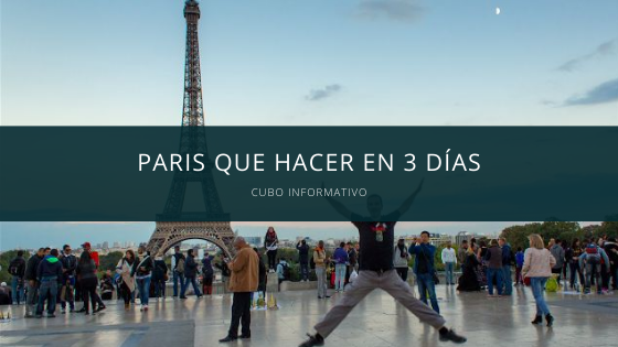 paris que hacer en 3 dias