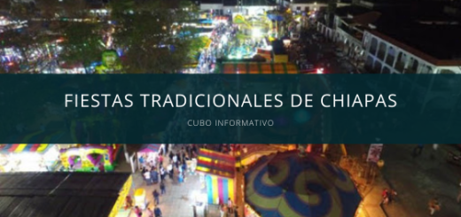 Fiestas Tradicionales de Chiapas