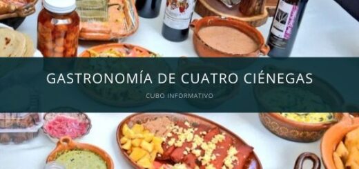 Gastronomia de cuatro Cienegas