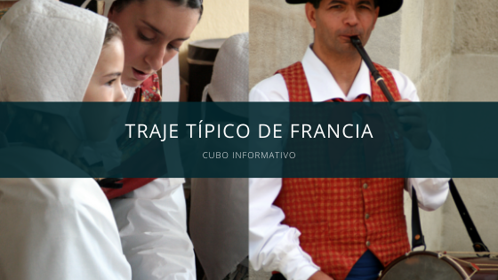 Traje Típico de Francia