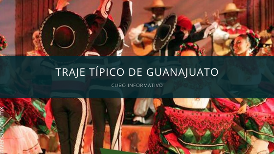 Traje típico de Guanajuato