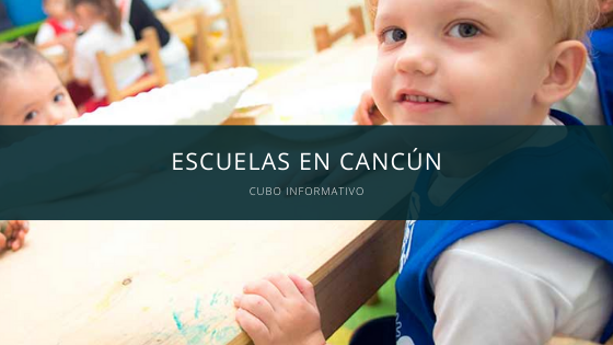Escuelas en Cancun