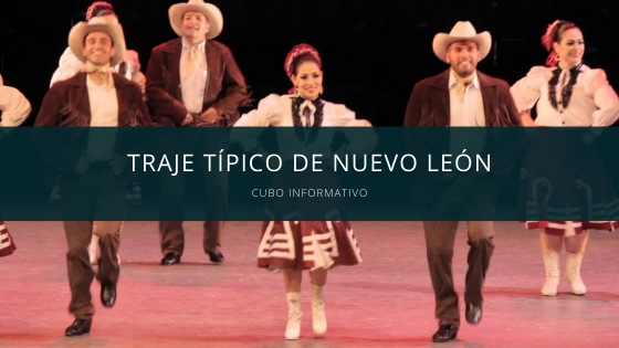 Traje Típico de Nuevo León