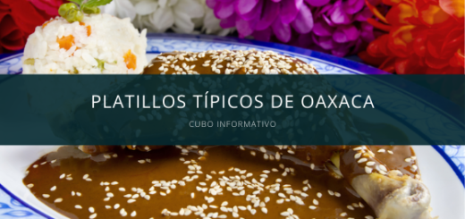 Platillos Tipicos de Oaxaca