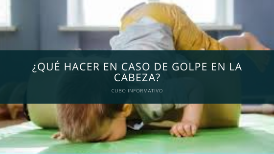 Que hacer en caso de golpe en la cabeza