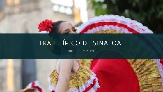 trajes tipicos de Sinaloa