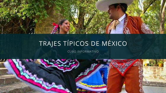 trajes tipicos de mexico