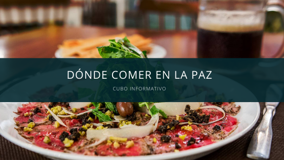 Dónde comer en la Paz