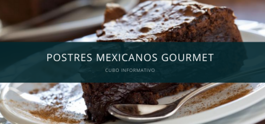 Postres Mexicanos Gourmet