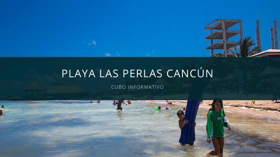playa las perlas cancun