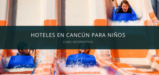 Hoteles en Cancún para niños