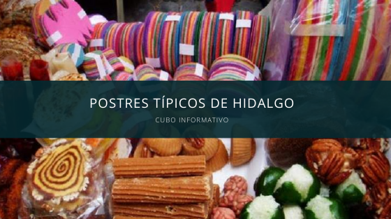 Postres Típicos de Hidalgo