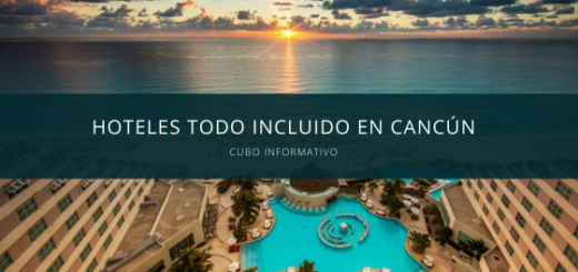 Hoteles todo incluido en Cancún