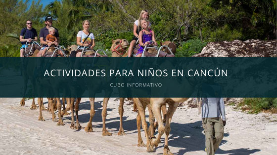 actividades para niños en Cancún