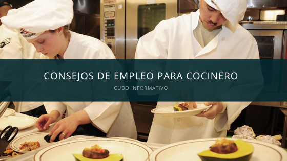 Consejos de empleo para cocinero