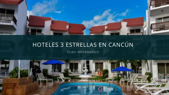 hoteles 3 estrellas en cancun