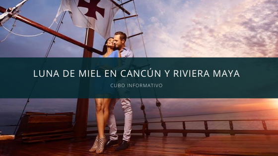 Luna de miel en Cancun