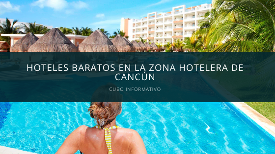 hoteles baratos zona hotelera