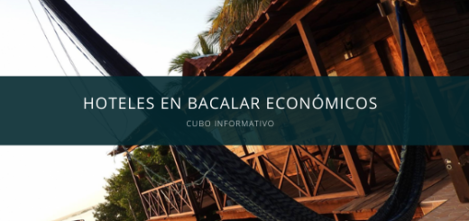 Hoteles en Bacalar Económicos