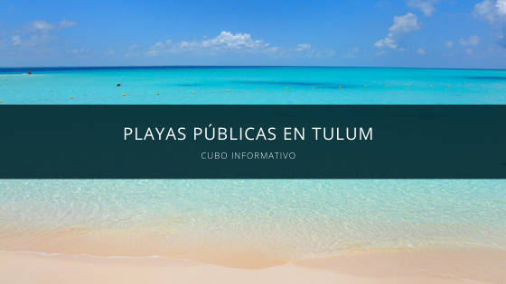 Playas públicas en Tulum