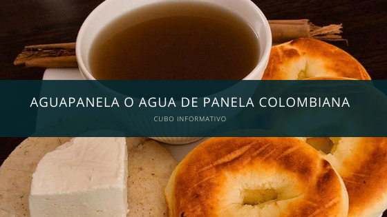 Aguapanela o agua de panela colombiana