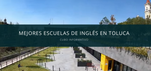 Mejores escuelas de inglés en Toluca