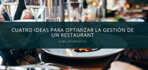 Cuatro ideas para optimizar la gestión de un Restaurant