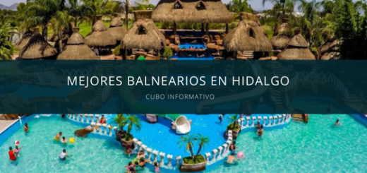 Mejores balnearios en Hidalgo