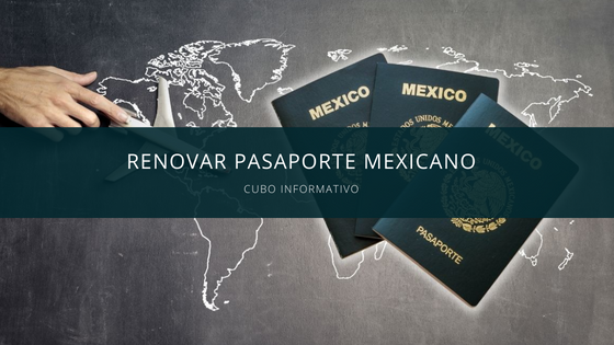 Renovar pasaporte mexicano