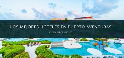 Los mejores Hoteles en Puerto Aventuras