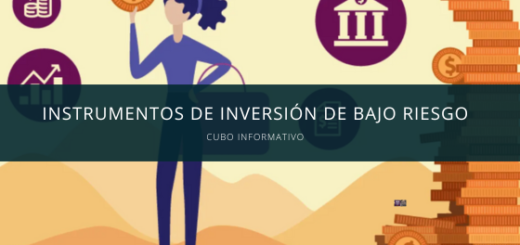 Instrumentos de inversión de Bajo Riesgo
