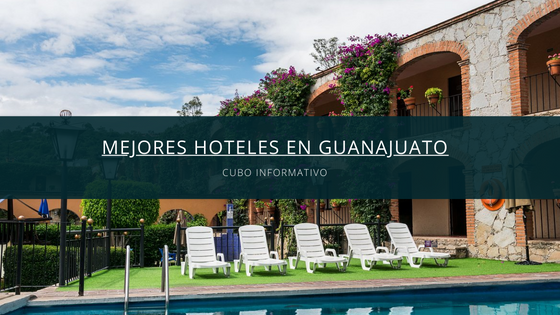 Mejores hoteles en Guanajuato