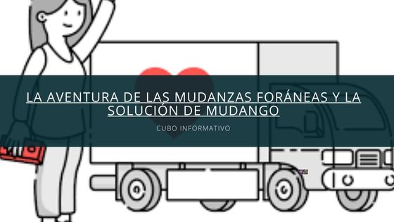 La Aventura de las Mudanzas Foráneas y la Solución de Mudango