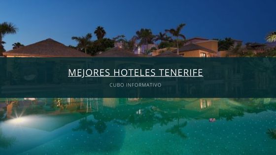 Mejores hoteles Tenerife