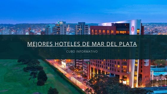 Mejores hoteles de Mar del Plata