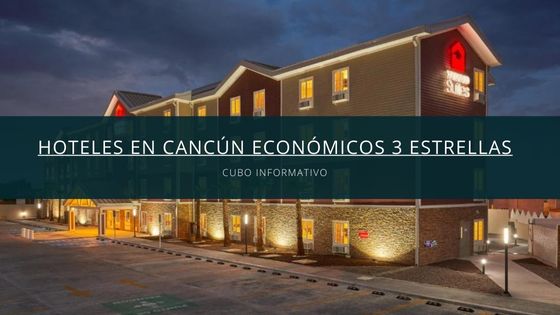 hoteles en Cancún económicos 3 estrellas