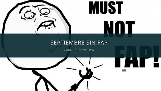 Septiembre sin FAP